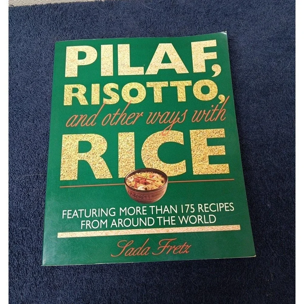 Pilaf,‎ Risotto, and Other Ways with Rice by Sada Fretz (Paperback, 1995)